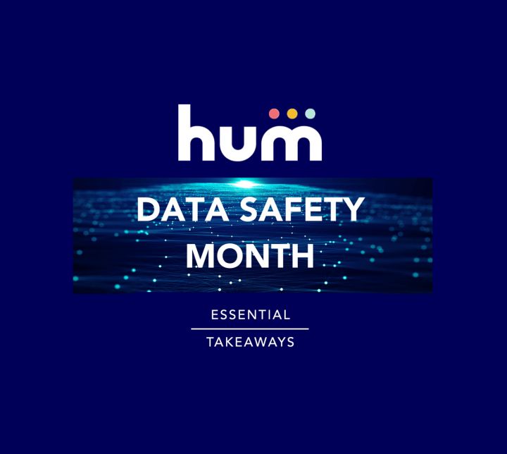 Data Safety Month Takeaways