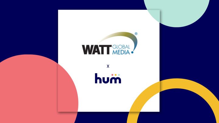 WATT Global Media Partners with Hum
